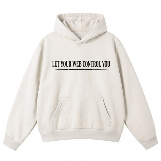 ARACHNEX Let Your Web Control You Hoodie Front lettering